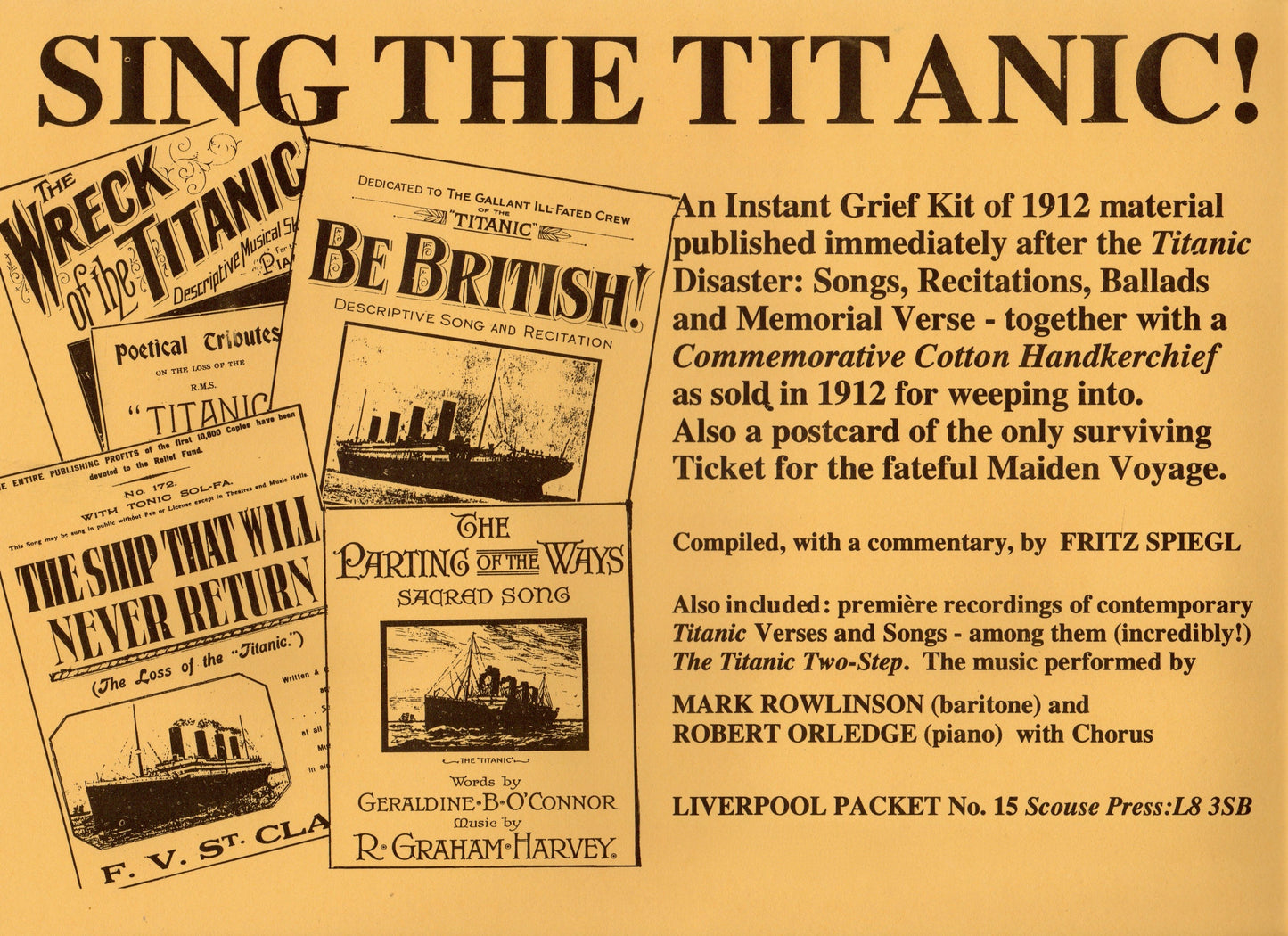 Packet no.15: Sing the Titanic!